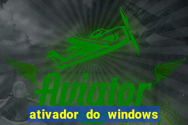 ativador do windows 7 loader